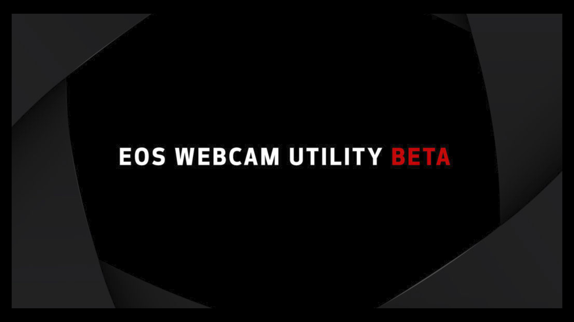 EOS Webcam utility